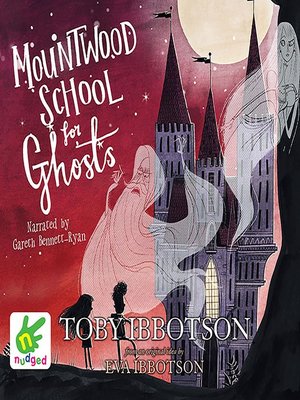 Mountwood School for Ghosts - Audiobook